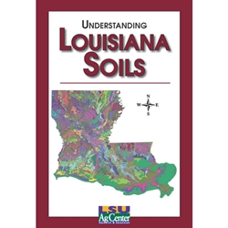 Understanding Louisiana Soils