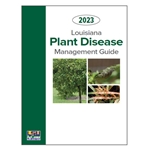 Louisiana Plant Disease Management Guide