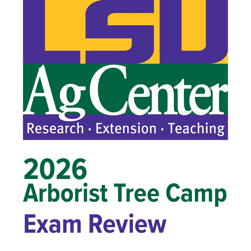 LSU Ag Center logo with text about 2026 Arborist Tree Camp Exam Review on a white background