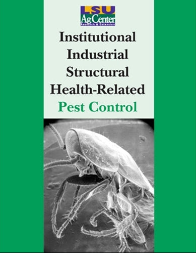 Institutional, Industrial, Structural, Health-Related Pest Control