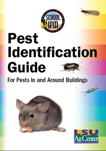 Pest Identification Guide For Pests In and Around Buildings. LSU AgCenter. Research, Extension, Teaching