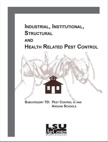 Industrial Institutional Structural and Health Related Pest_Control - Subcategory 7D: Pest Control In and Around Schools